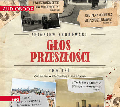 Zbigniew Zborowski - Głos przeszłości