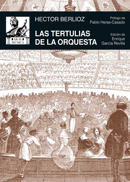 Hector Berlioz - Las tertulias de la orquesta