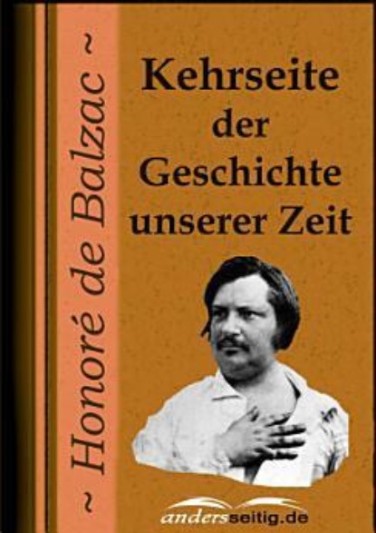 Kehrseite der Geschichte unserer Zeit (Оноре де Бальзак). 