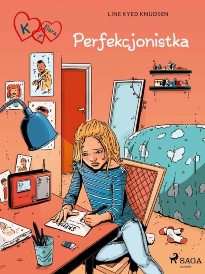 

K jak Klara. Perfekcjonistka