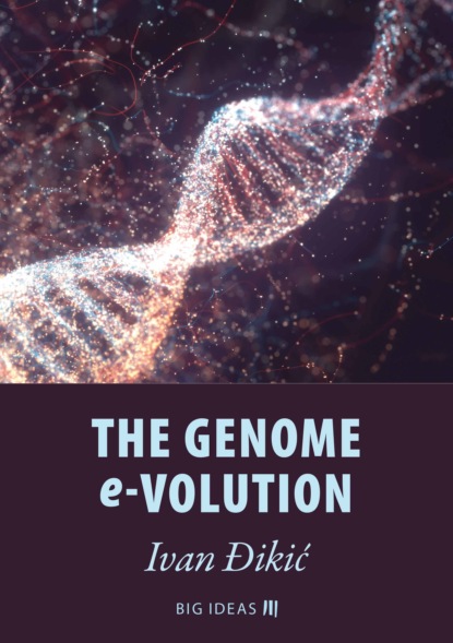 Ivan Đikić - The genome e-volution