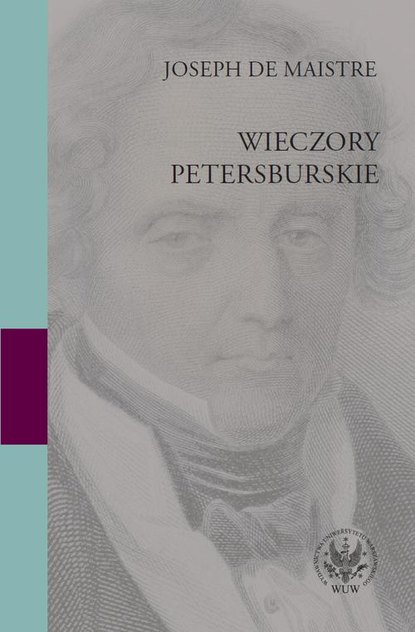 Joseph de Maistre - Wieczory petersburskie