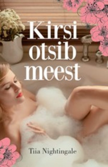 Tiia Nightingale - Kirsi otsib meest