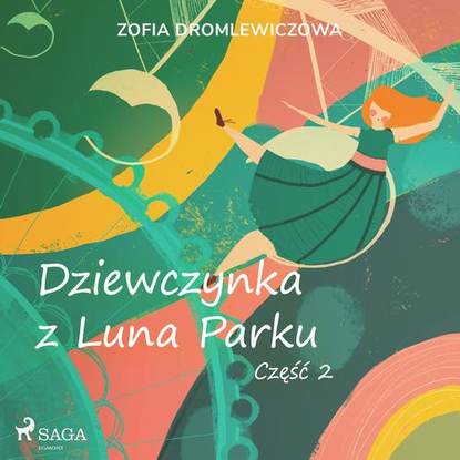 

Dziewczynka z Luna Parku: część 2