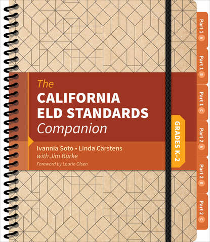 

The California ELD Standards Companion, Grades K-2