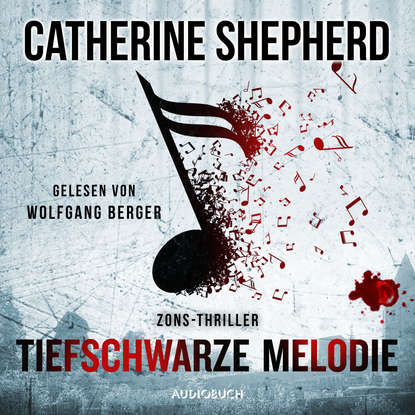 

Tiefschwarze Melodie - Zons-Thriller 5 (Ungekürzt)