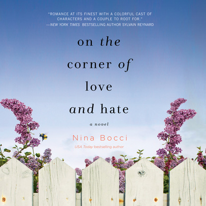 On the Corner of Love and Hate - Hopeless Romantics, Book 1 (Unabridged) - Nina Bocci