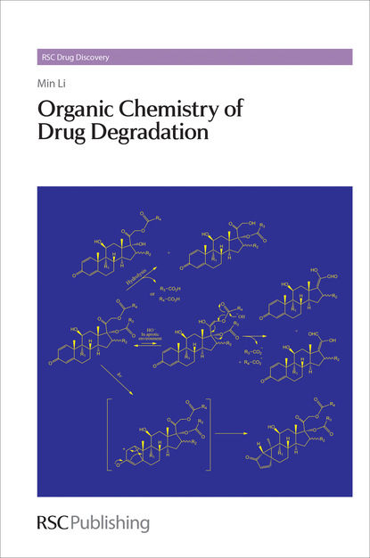 Min Li - Organic Chemistry of Drug Degradation