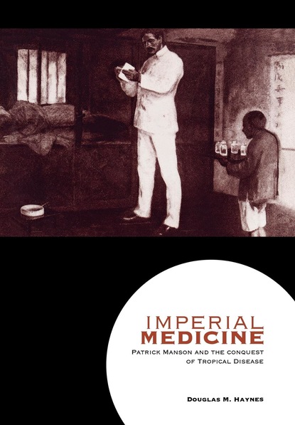 Douglas M. Haynes - Imperial Medicine