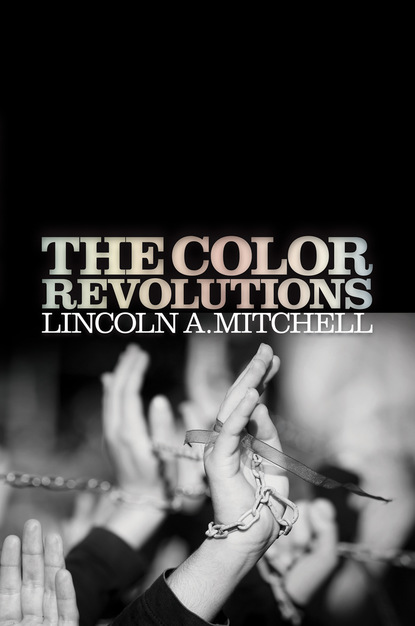

The Color Revolutions