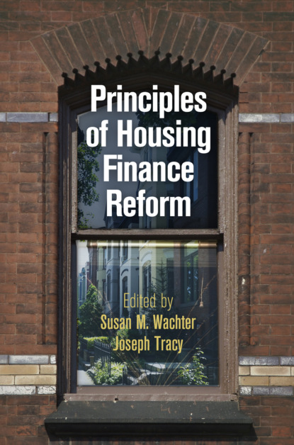 Группа авторов — Principles of Housing Finance Reform