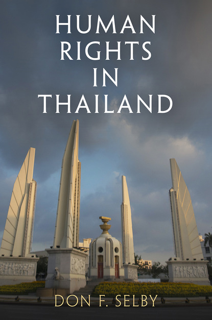 Don F. Selby - Human Rights in Thailand