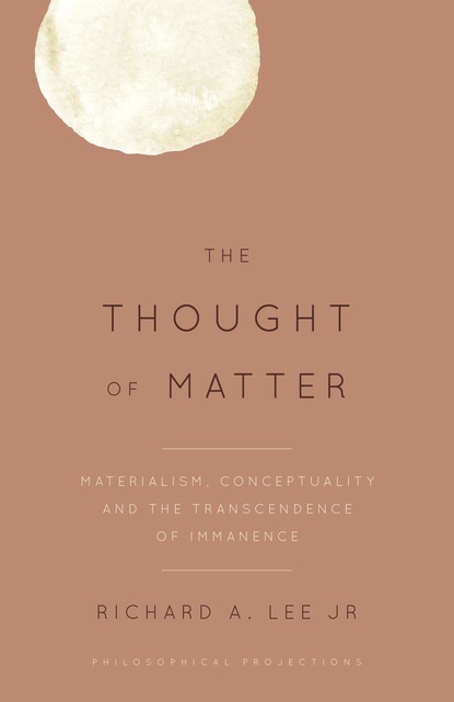 

The Thought of Matter