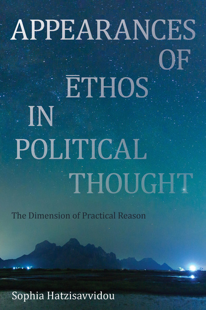 

Appearances of Ethos in Political Thought
