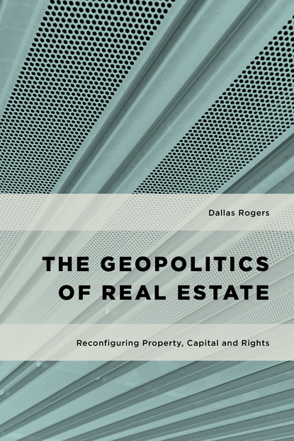 

The Geopolitics of Real Estate