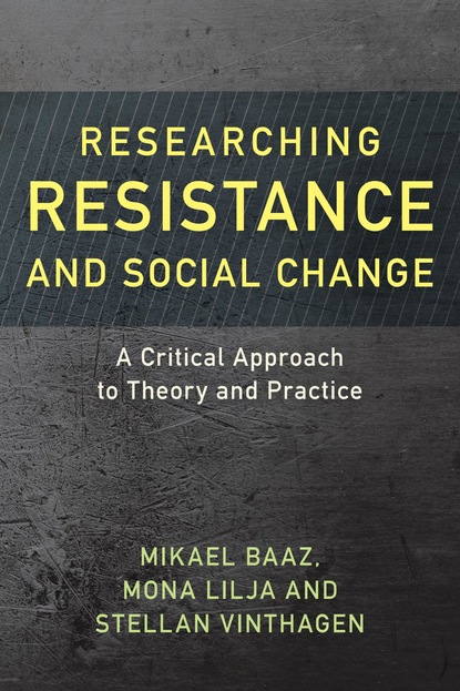 

Researching Resistance and Social Change