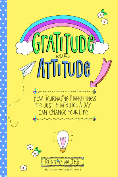 Ronnie Walter — Gratitude with Attitude