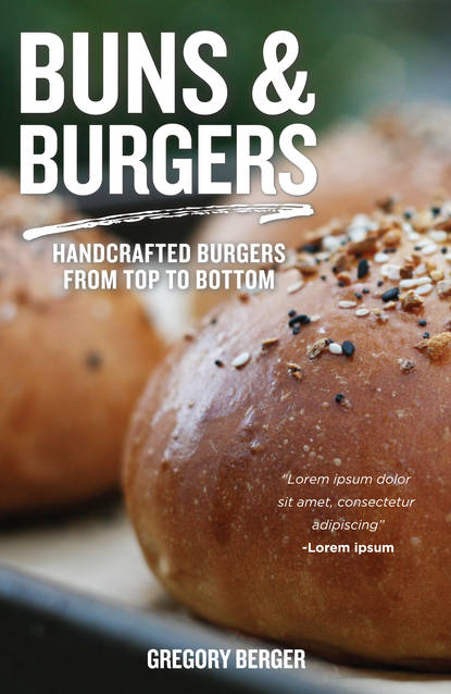 Gregory Berger — Buns and Burgers