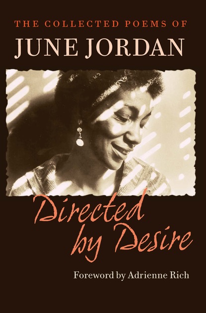 June Jordan - Directed by Desire