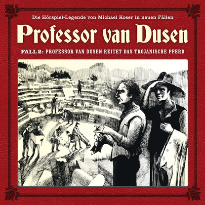 Ксюша Ангел - Professor van Dusen, Die neuen Fälle, Fall 2: Professor van Dusen reitet das trojanische Pferd