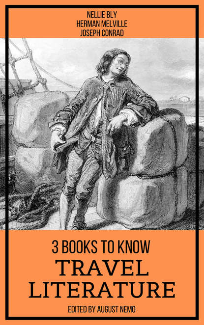 Джозеф Конрад - 3 Books To Know Travel Literature