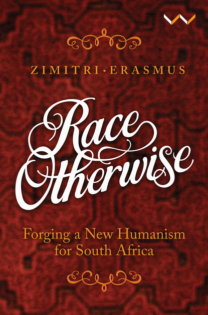 Zimitri Erasmus - Race Otherwise