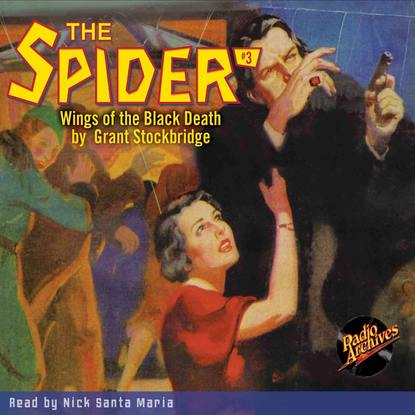 

Wings of the Black Death - The Spider 3 (Unabridged)