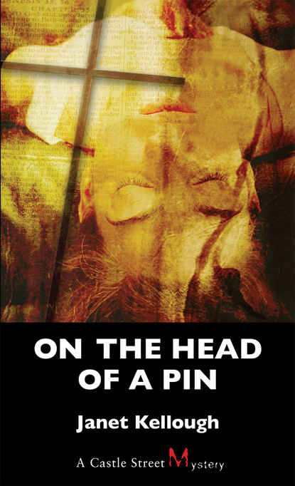 Janet Kellough — On the Head of a Pin