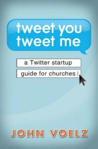 John Voelz - Tweet You Tweet Me - eBook [ePub]