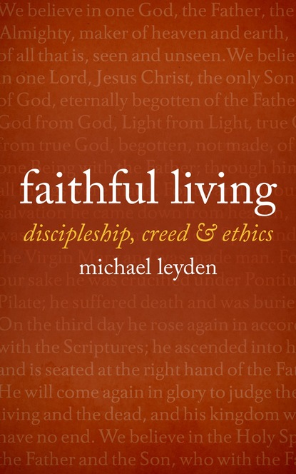 Michael Leyden - Faithful Living