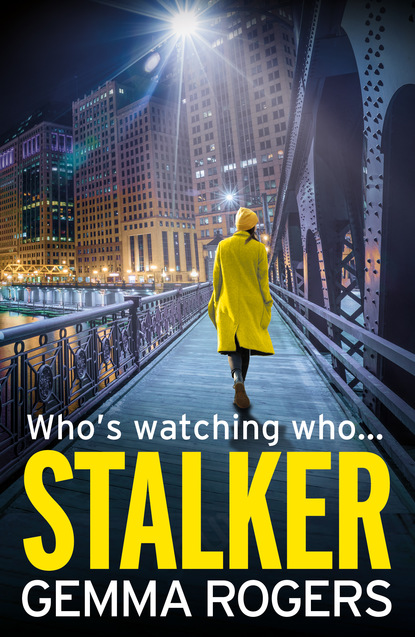 Gemma Rogers — Stalker