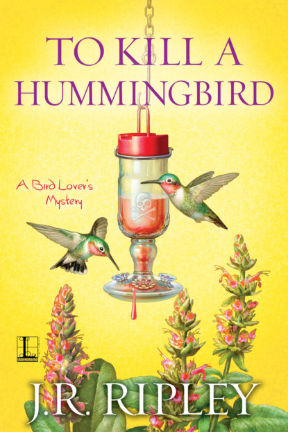 J.R. Ripley — To Kill a Hummingbird