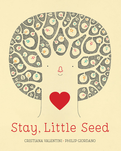 Cristiana Valentini - Stay, Little Seed