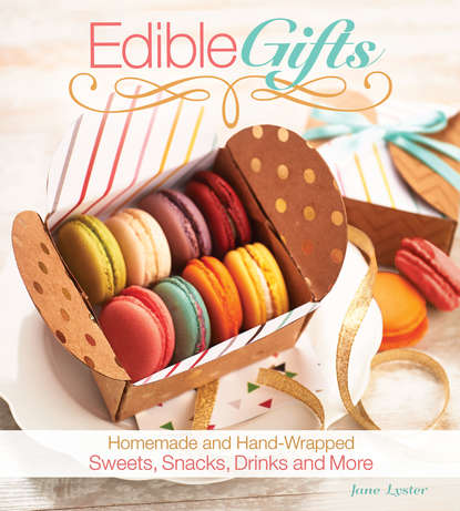 Jane Lyster — Edible Gifts