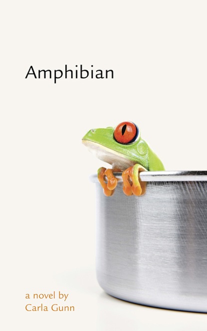 Carla Gunn - Amphibian