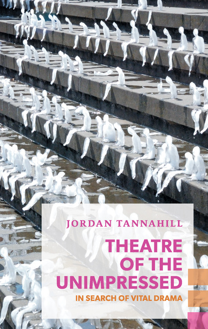 

Theatre of the Unimpressed