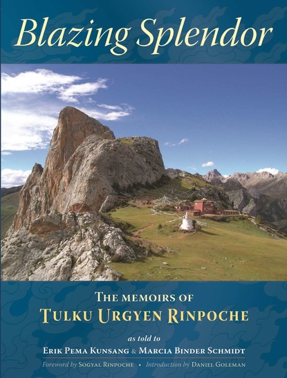 Tulku Urgyen Rinpoche — Blazing Splendor