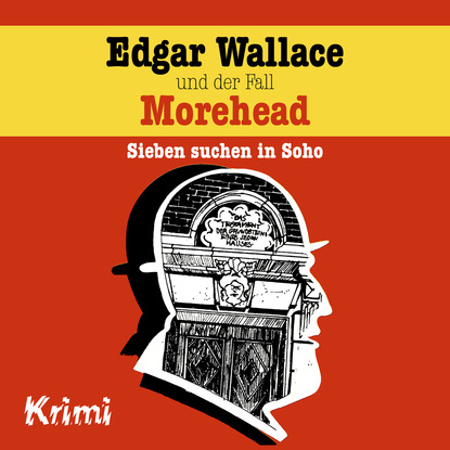 Ludger Billerbeck — Edgar Wallace, Nr. 3: Edgar Wallace und der Fall Morehead