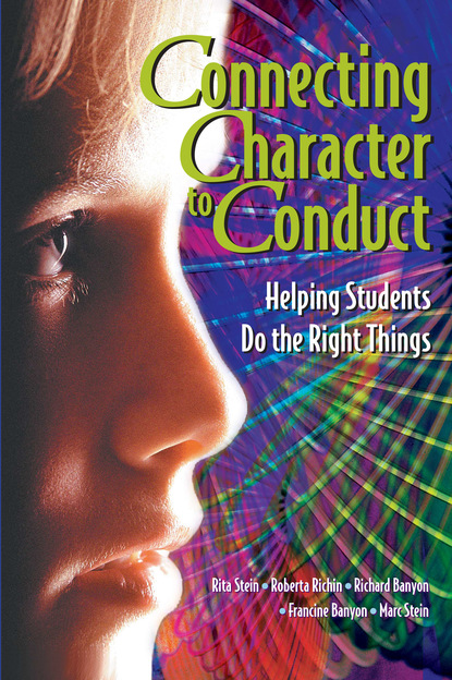 

Connecting Character to Conduct