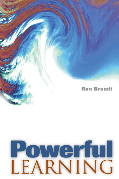 Ron Brandt - Powerful Learning