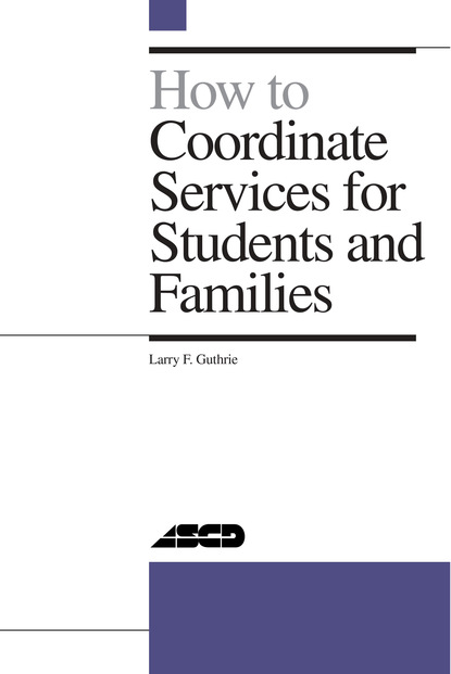

How to Coordinate Services for Students and Families