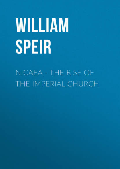 

Nicaea - The Rise of the Imperial Church