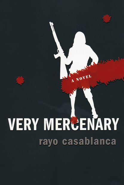 Rayo Casablanca - Very Mercenary