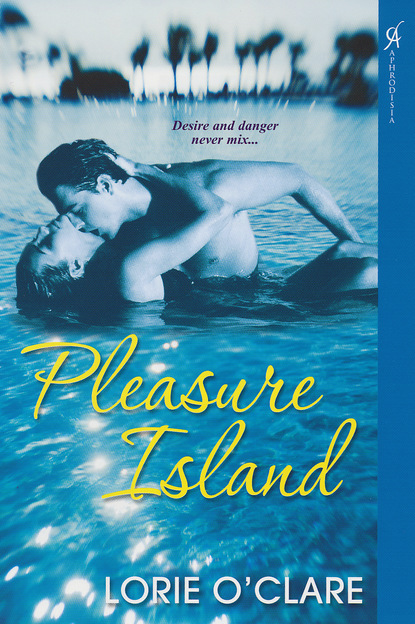 Lorie O'Clare - Pleasure Island