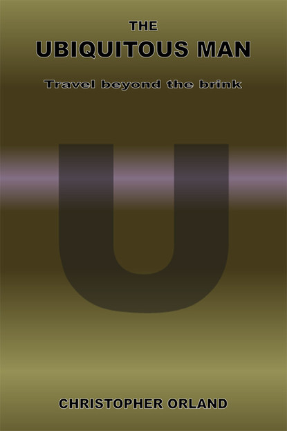 

The Ubiquitous Man