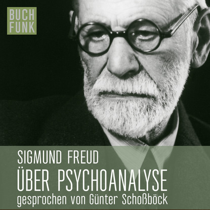 Sigmund Freud — ?ber Psychoanalyse - f?nf Vorlesungen