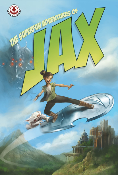 Britt Snyder - Superfun Adventures of Jax, The