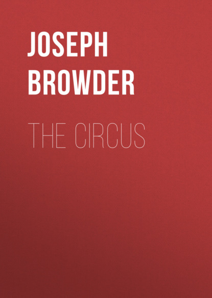 Joseph Browder - The Circus