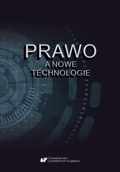 Группа авторов - Prawo a nowe technologie