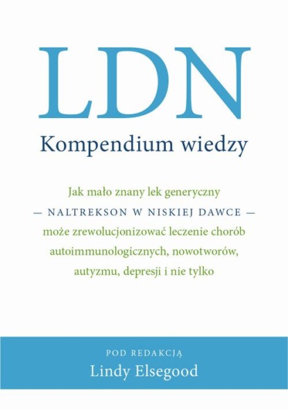 Linda Elsegood - LDN Kompendium wiedzy